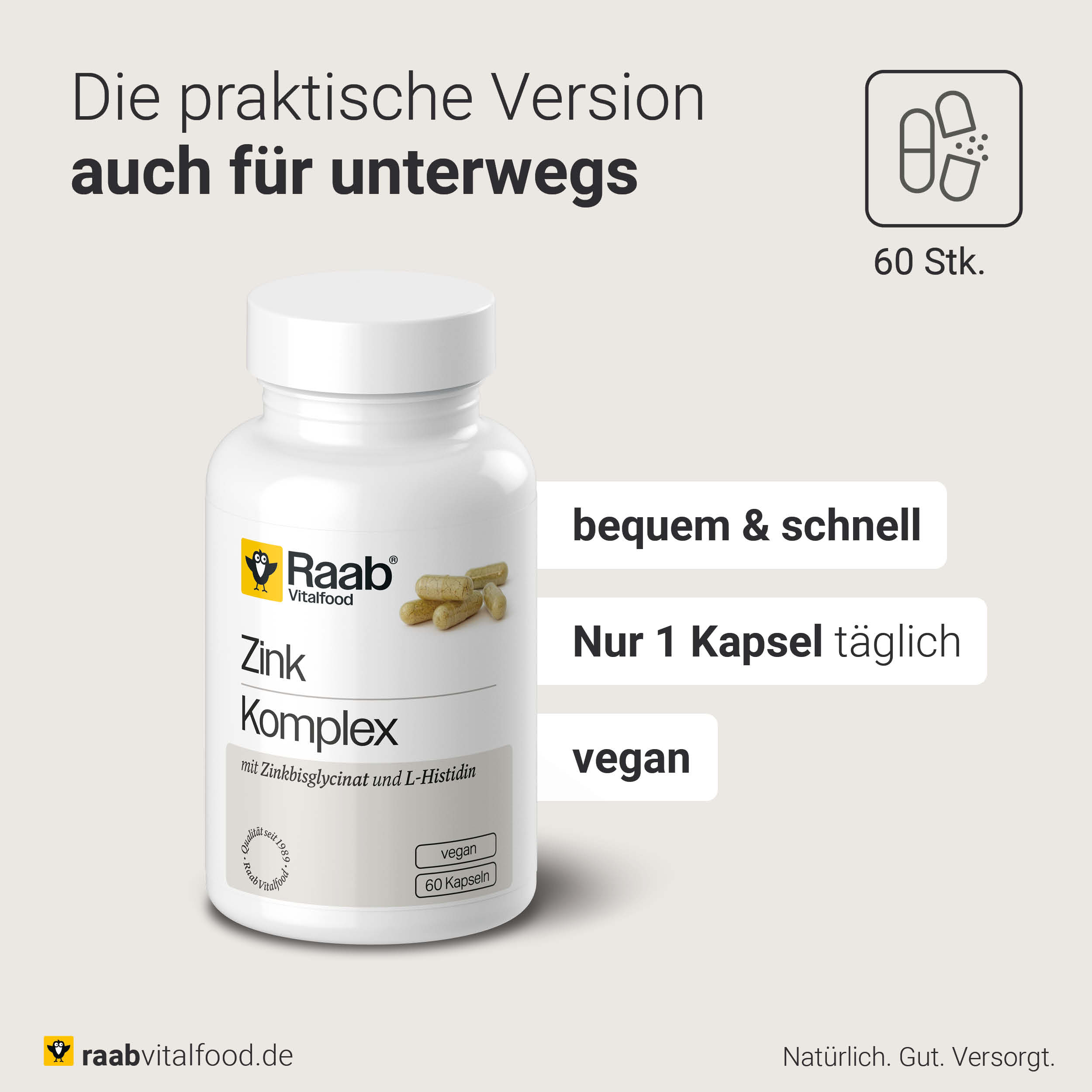 Dose Zink Komplex von Raab Vitalfood mit Hinweis auf tägliche Einnahme von 1 veganen Kapsel, geeignet für unterwegs, 60 Stück.